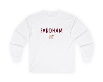 Fordham University Long Sleeve Shirt | Fordham Rams | Fordham University | Fordham Gift | Fordham Alumni | Fordham Apparel | Fordham Grad