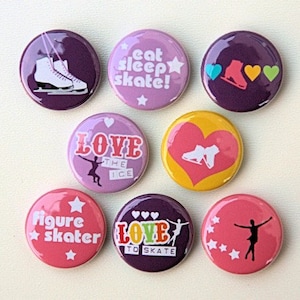 May include: Nine colourful round buttons with various designs related to figure skating. The buttons feature phrases like "Love the Ice", "Eat Sleep Skate", and "Figure Skater".