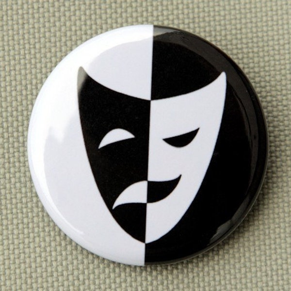 Comedy Tragedy Mask - Button Pinback Badge 1 1/2 inch - Magnet Keychain or Flatback