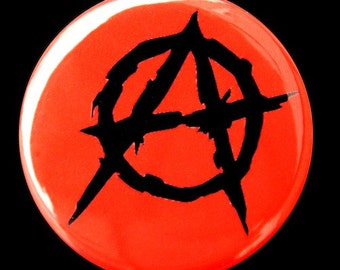 Anarchy - Button Pinback Badge 1 1/2 inch Red - Magnet Keychain or Flatback