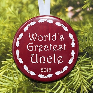 World's Greatest Uncle Christmas Ornament 5 color choices C110 image 1