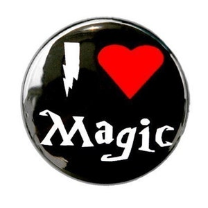 I Love Magic - Button Pinback Badge 1 inch