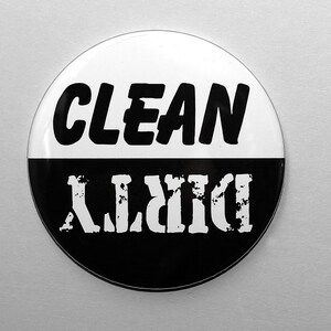 Clean Dirty Dishwasher Magnet - Black And White - 3 inch