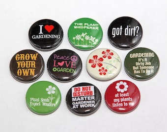 Gardening Set of 10 Pinbacks Buttons Badges 1 inch - Flatbacks or Magnets