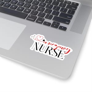 Emergency Nurse Kiss Cut Stickers - Medical Stickers, Nursing Stickers, First Responder Decals, Healthcare Sticker Set, Gift for Nurse,