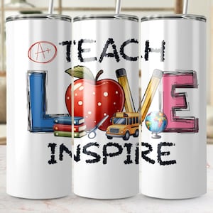 Teach Love Inspire Tumbler Wrap voor leraren, rechte en taps toelopende png, digitale download, cadeau leraar waardering, aanpasbaar ontwerp