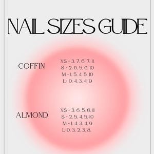 May include: A pink and white gradient background with the text "NAIL SIZES GUIDE" in black. The text "COFFIN" and "ALMOND" are listed with corresponding nail sizes in inches.