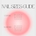 May include: A pink and white gradient background with the text "NAIL SIZES GUIDE" in black. The text "COFFIN" and "ALMOND" are listed with corresponding nail sizes in inches.