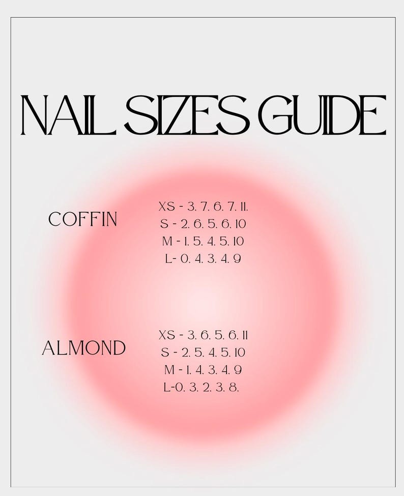 May include: A pink and white gradient background with the text "NAIL SIZES GUIDE" in black. The text "COFFIN" and "ALMOND" are listed with corresponding nail sizes in inches.