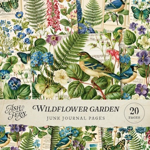 May include: A collage of vintage-style junk journal pages featuring a wildflower garden theme. The design includes illustrations of butterflies, birds, flowers, and ferns. The text reads "Wildflower Garden" and "Junk Journal Pages".