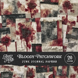 Può includere: Una collezione di 20 fogli per junk journal con un design patchwork di quadrati di tessuto in tonalità crema, nero e rosso scuro. I motivi includono schizzi di vernice rossa che ricordano macchie di sangue e bordi sfilacciati sui tessuti.