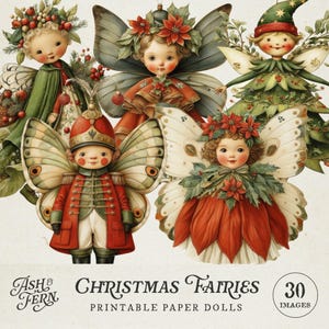 May include: A collection of five illustrated Christmas fairy paper dolls featuring characters with wings, poinsettia crowns, and festive attire. The text reads Ash & Fern Christmas Fairies 30 Images Printable Paper Dolls on a light background.