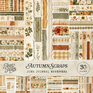 Könnte beinhalten: Eine Sammlung von 30 Seiten Junk-Journal-Ephemera mit dem Titel Autumn Scraps, bestehend aus verschiedenen Papierstreifen mit Blumenillustrationen, Karomustern, Spitzenstrukturen, einfarbigen orangefarbenen und grünen Tönen sowie handschriftlichem Text.