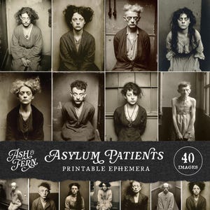 Asylum Patient Photos, Vintage-style Printable Portraits, Dark Ephemera, Creepy Mental Hospital Imagery, Macabre Junk Journal Collage Kit