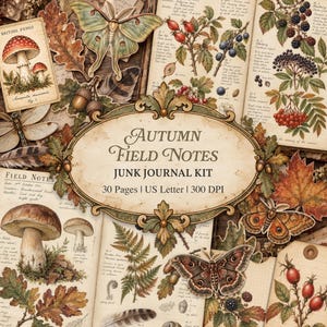 Autumn Forest Field Notes Junk Journal Kit: Vintage Woodland Junk Journal Pages Ephemera & Fussy Cuts, Botanical Nature Printable Papers