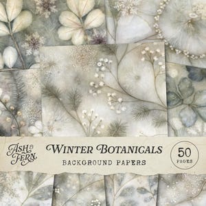 Könnte beinhalten: Eine Sammlung von 50 Seiten Winter Botanicals Hintergrundpapier mit gedeckten grünen, weißen und grauen botanischen Illustrationen von Kiefernnadeln, Beeren und schneeflockenartigen Blumenmustern mit einem abgerissenen Papieretikett.