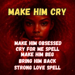 Obsession Spell: Make Him Miss You & Return