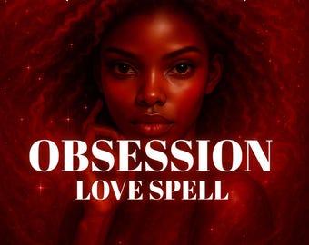 OBSESSION LOVE SPELL – Deep Emotional Bonding Ritual + Tarot Reading & Visual Proof