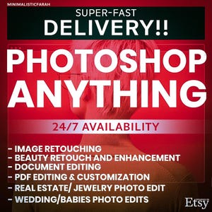Photoshop Editing and Photo Retouching or Document Editing, Photo Restoring, Photo Manipulation, Skin Retouch, Photoshop Background Removal