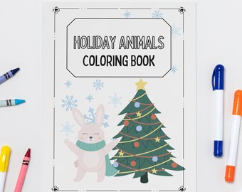 Animal Holiday Coloring Pages Bundle, Christmas Activity Sheets, Winter Animals Coloring Book, Kids Festive Printables, Instant Download