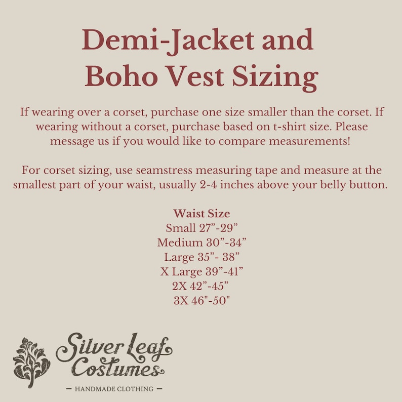 May include: A sizing chart for a demi-jacket and boho vest. The chart lists waist sizes in inches, ranging from 27 to 50 inches. The chart also includes instructions for measuring your waist for a proper fit.