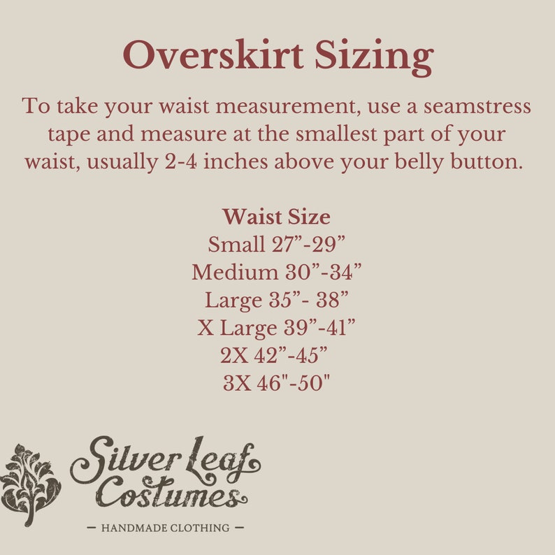 Op de afbeelding: Een tabel met de maten van overrokken voor verschillende taillematen in inches. De tabel bevat de maten klein, medium, groot, extra groot, 2X en 3X. De tekst "Overskirt Sizing" staat bovenaan de tabel. De tekst "Silver Leaf Costumes" staat onderaan de tabel.
