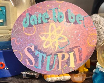 Dare to be Stupid - Weird Al Yankovic Shimmer Decal