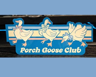 Naklejka na Porch Goose Club – Country Goose