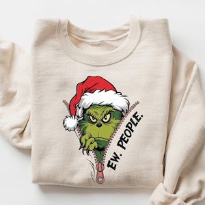 Ew People Sweatshirt, Grinch Sweatshirt, Grinchmas Sweatshirt, Christmas Grinch Shirt, Christmas Funny Grinch Sweatshirt, Ew People Shirt