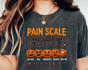 Halloween Nurse Shirt, Pain Scale Fall Pumpkin Nurse T-Shirt, RN Halloween Shirt, Pediatric Nurse Spooky Tee, Nicu Nurse Halloween Sweater