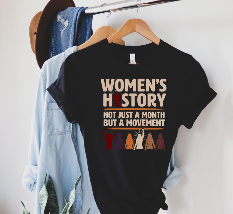 Camiseta de Historia de la Mujer: No Solo un Mes, Sino Un Movimiento, Camiseta de Empoderamiento Feminista, Sudadera de Derechos de la Mujer, Sudadera de Cuello Redondo por Justicia Social imagen 4