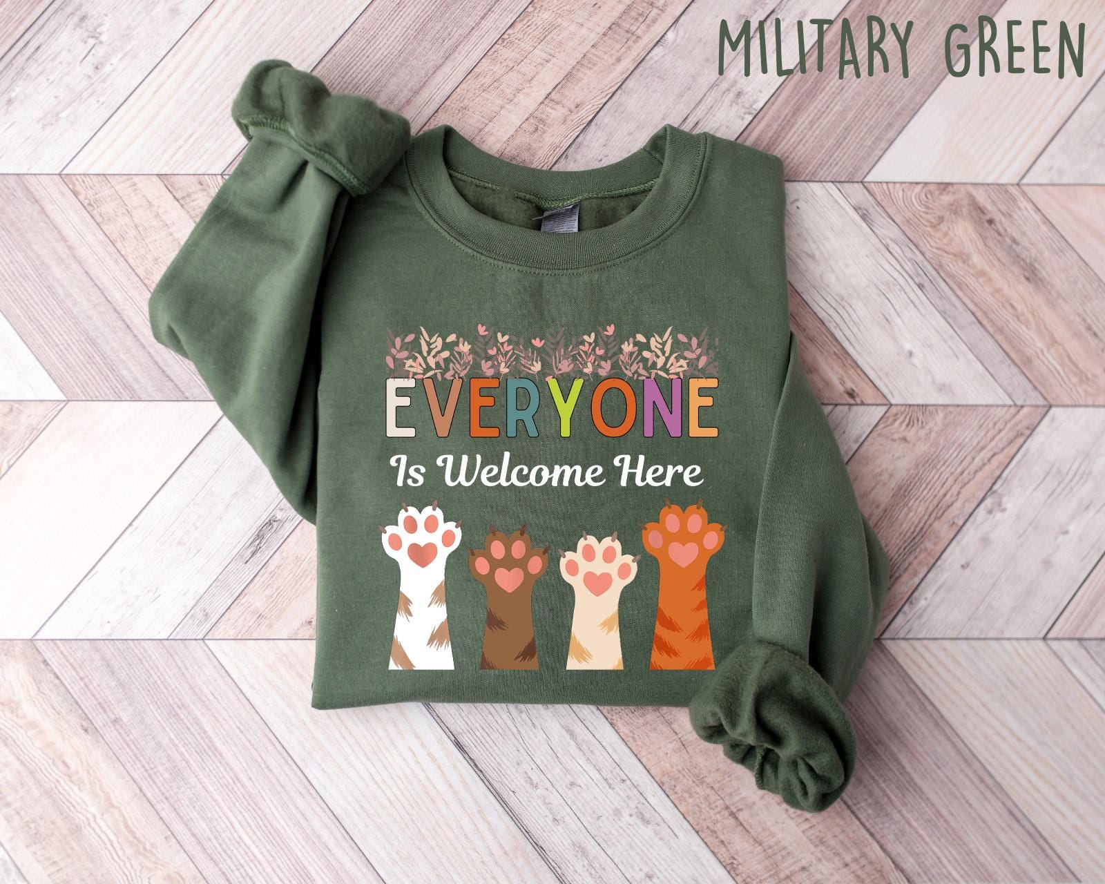 Everyone is welcome here Cat Paws Sweatshirt, Idaho teacher shirt ,inclusion and equality t shirt, protest and resist t shirt, teacher shirt