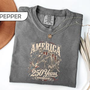 Comfort Colors® America 250 Years Shirt, 1776-2026 Patriotic Tee, Semiquincentennial T-Shirt, Vintage USA Heritage Shirt, President Tees image 2