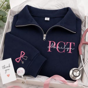 Personalized PCT Quarter Zip Sweatshirt, Custom Embroidered Patient Care Technician Pullover, PCT Appreciation Gift, Employee Gift