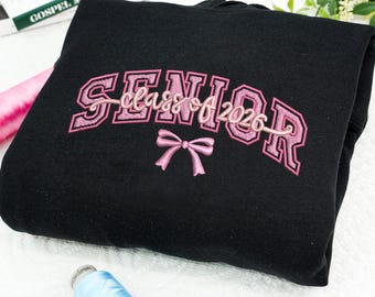 Custom Embroidered Senior Hoodie, Coquette Bow, Senior Team Shirts Personalized, Senior Sunrise, Class of 2026, Gift for Daughter