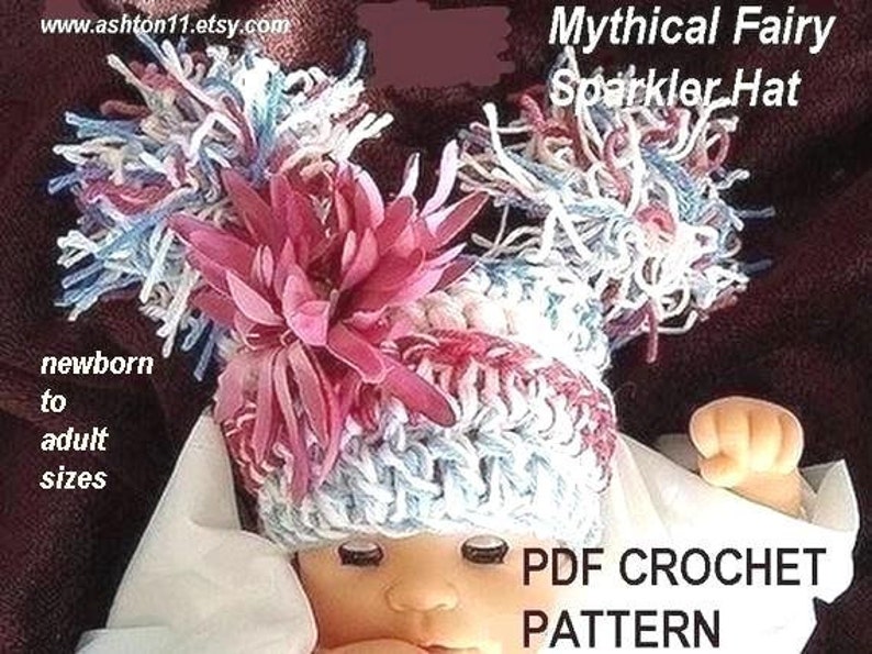 Crochet Hat Pattern PDF15-Mythical Flower Fairy Sparkler Hat All sizes from newborn to adult DIY image 2