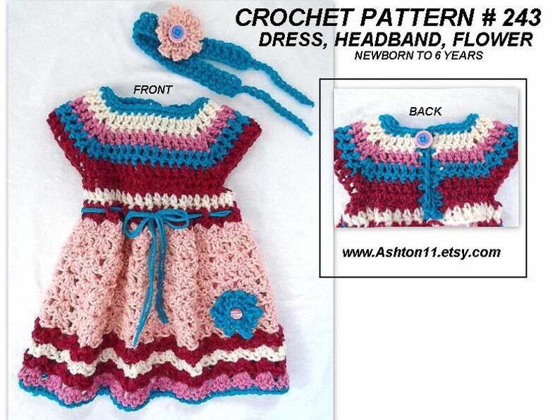 CROCHET PATTERN Baby Girls Dress and Headband Newborn to 6 years Peaches & Cream dress pattern 243 image 2