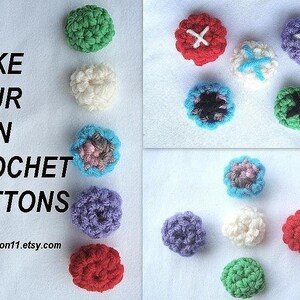 INSTANT DOWNLOAD Crochet Pattern PDF 208 Handmade Crochet Buttons-make them any size with any size hook, and with any size yarn. image 5