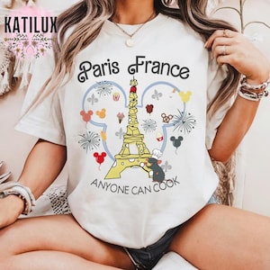 Remy Little Chef La Ratatouille Paris France T-Shirt, Anyone Can Cook Tee, Disney Mouse Chef Shirt, Magic Kingdom, Disney Family Trip 2025