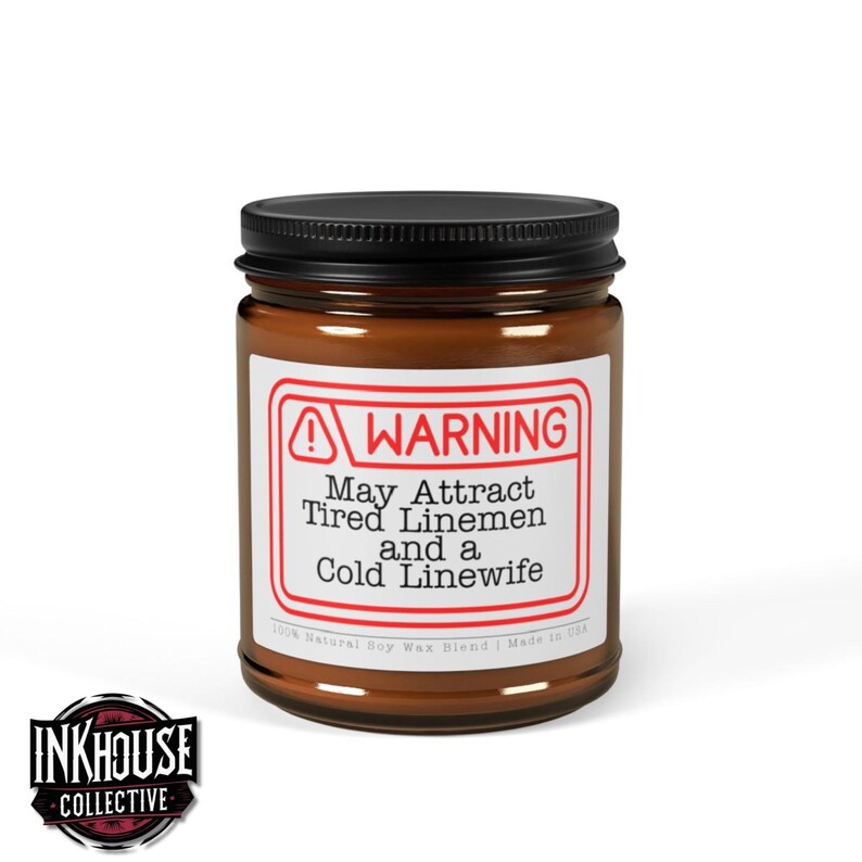 Warning Lineman Candle, Funny Linewife Gift, 4oz/9oz Soy Wax Jar, Home Decor image 7