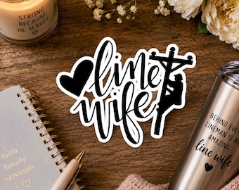 LineWife Kiss-Cut Sticker Vinyl Decal: Lineman Wife Gift