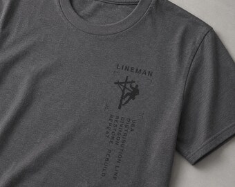 Distribution Lineman Shirt | Journeyman Lineman Tee | USA Utility Worker Gift | Electric Lineworker T-Shirt | Gildan 64000