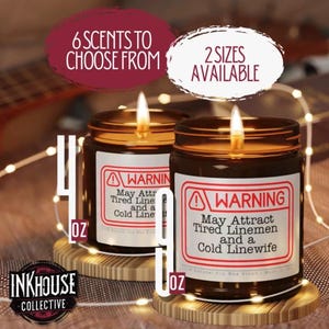Warning Lineman Candle, Funny Linewife Gift, 4oz/9oz Soy Wax Jar, Home Decor image 1