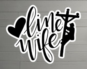 LineWife Aufkleber: Lineman Frau Geschenk