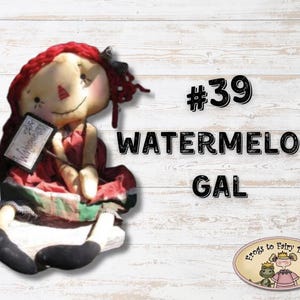 Patrón electrónico DIGITAL de muñeca de trapo Prim Alma the Watermelon Gal - Verano - Decoración de cocina - Raggedy Ann - Tutorial de costura de muñecas de tela - Decoración de guardería