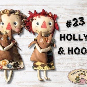 DIGITAL Primitive Holly and Hoot Raggedy Ann Doll E-Pattern - Cloth rag doll sewing tutorial - birthday gift - baby shower - nursery decor