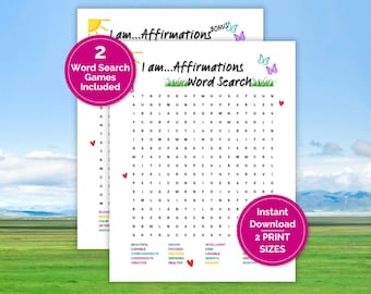 May include: Two printable word search games with the text "I am...Affirmations" and "Word Search". The games include affirmations and are decorated with butterflies, hearts, and grass. The pink circles say "2 Word Search Games Included" and "Instant Download 2 Print Sizes".