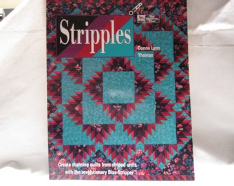 Sale--Destash--quilting book-- Stripples by Donna Lynn Thomas 12 quilting patterns,rotary quilting,strip piecing,
