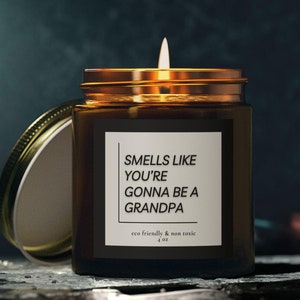 You&#39;re Gonna Be A Grandpa Candle Gift, Pregnancy Announcement, Grandpa To Be Surprise, Funny Candle, Custom Candle Gift For Grandfather