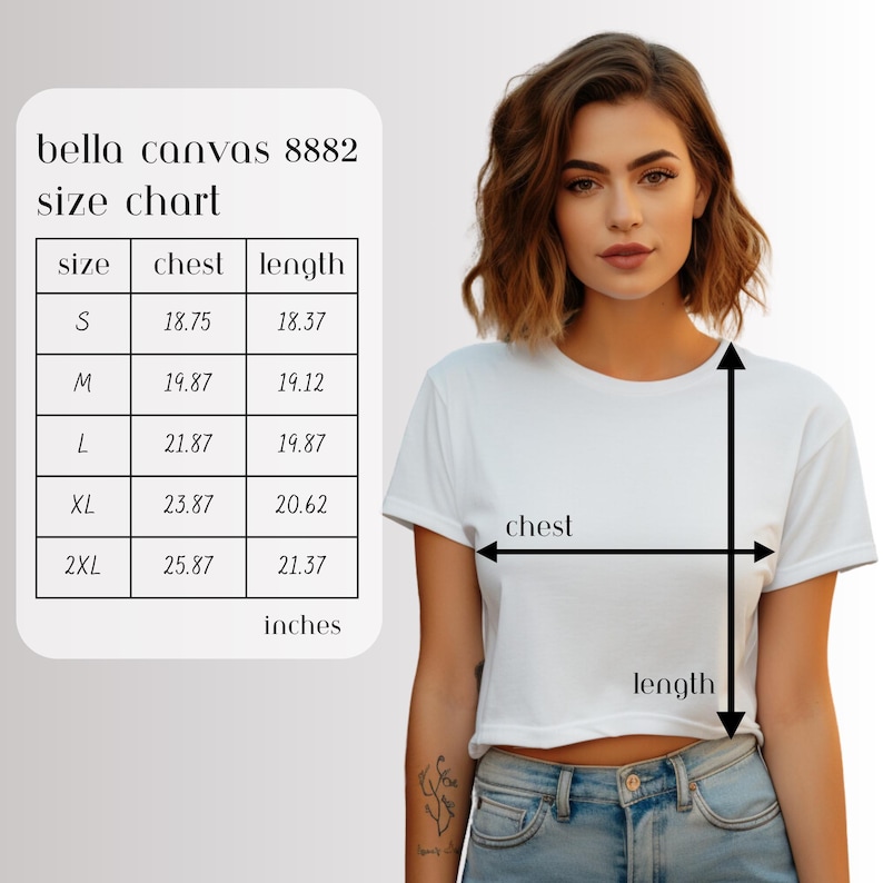 May include: Size chart for a Bella Canvas 8882 t-shirt. The chart shows the chest and length measurements in inches for sizes S, M, L, XL, and 2XL.